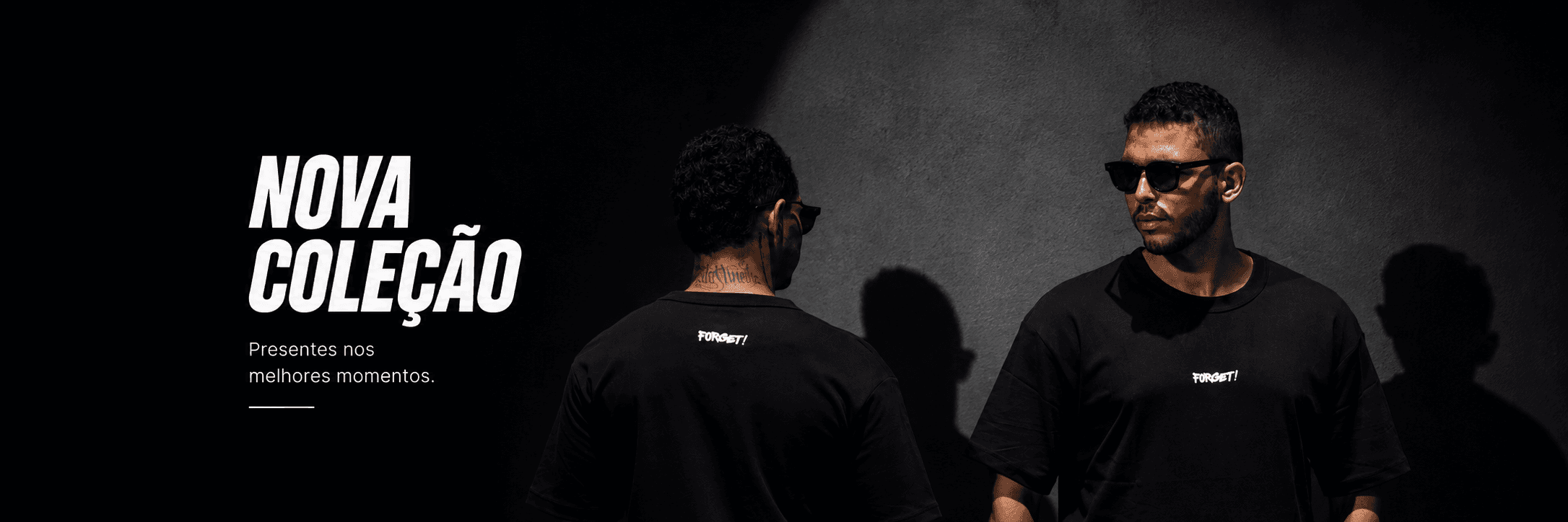 Forget - Moda Masculina